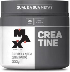 Max Titanium Creatina – Suplemento alimentar de creatina em pó, 300g